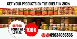 NAFDAC Product Registration in Nigeria